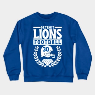 Detroit Lions 30 Helmet American Football Crewneck Sweatshirt